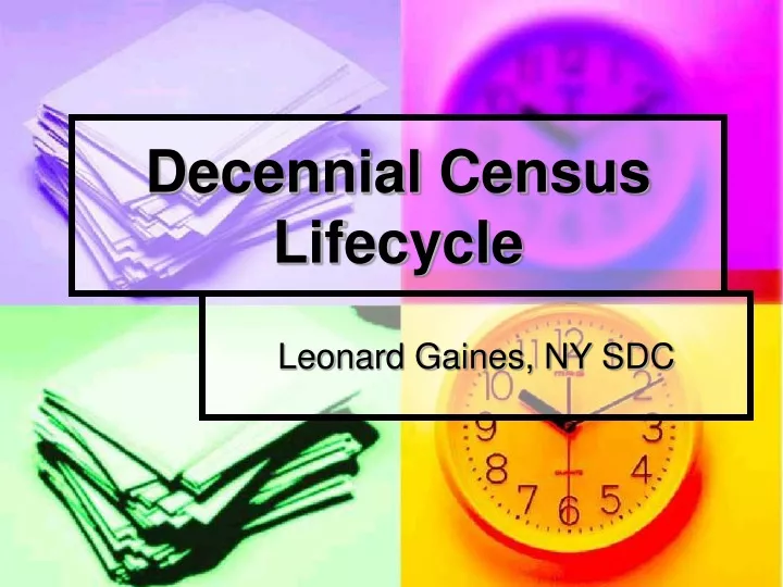 decennial census lifecycle