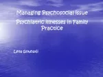 Managing Psychosocial issue Psychiatric illnesses in Family Practice
