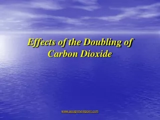 Effects of the Doubling of Carbon Dioxide