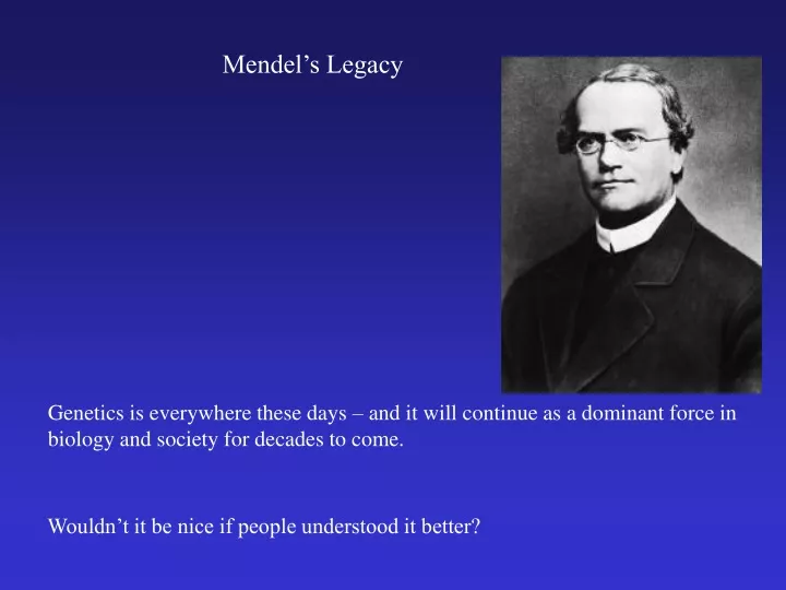 mendel s legacy