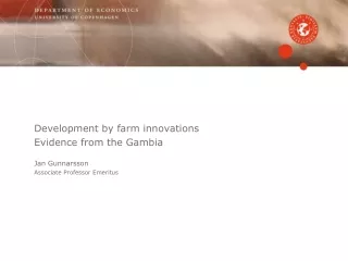 Development by farm innovations Evidence from the Gambia Jan Gunnarsson