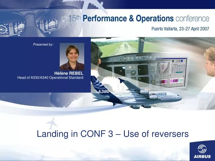 landing in conf 3 use of reversers