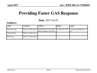 Providing Faster GAS Response