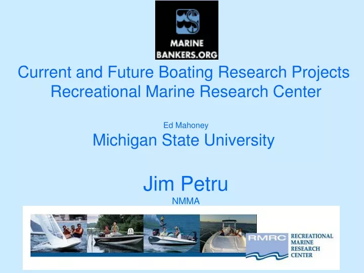 current and future boating research projects