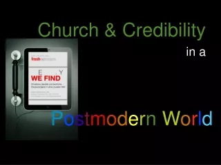 Church &amp; Credibility