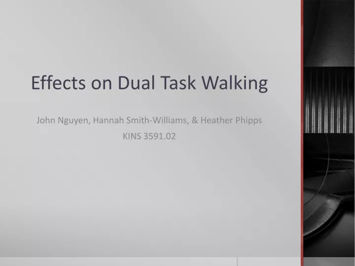 effects on dual task walking