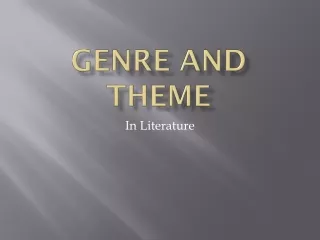 Genre and Theme