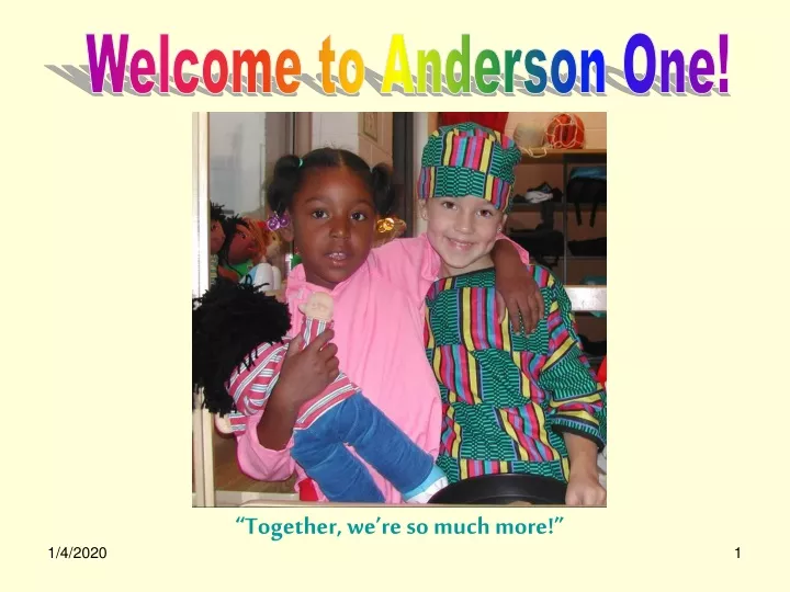 welcome to anderson one