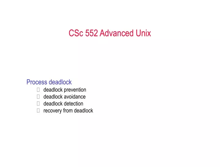 csc 552 advanced unix