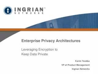 Enterprise Privacy Architectures