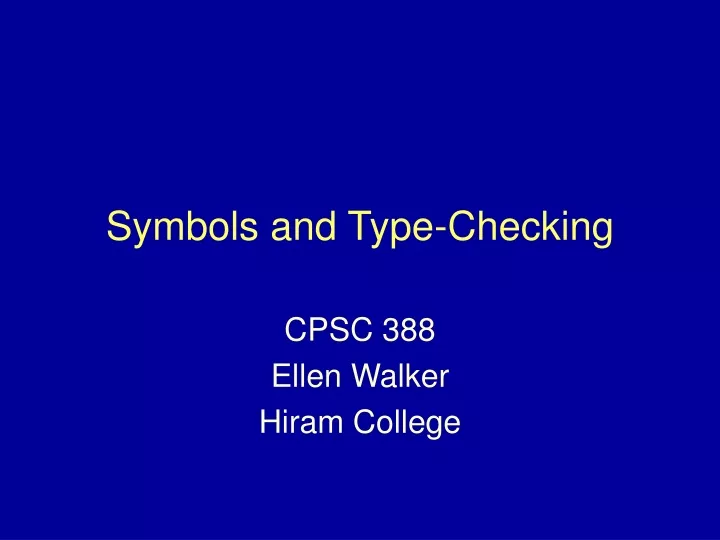 symbols and type checking