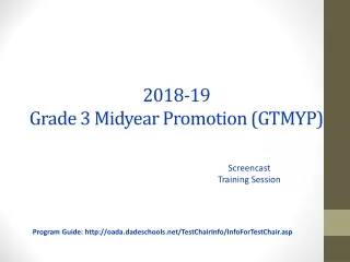 2018-19 Grade 3 Midyear Promotion (GTMYP)