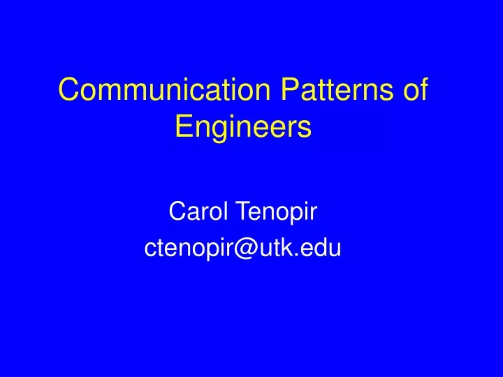 communication patterns of engineers