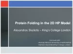 Algorithmic Aspects of Protein Folding in 2D HP Model: Simulated Annealing Approach - slide 1