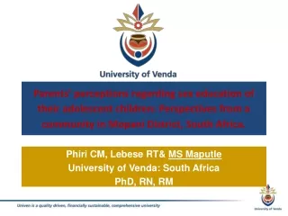 Phiri CM, Lebese RT&amp;  MS Maputle University of Venda: South Africa PhD, RN, RM