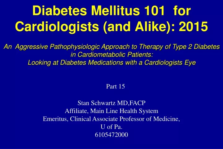 diabetes mellitus 101 for cardiologists and alike 2015
