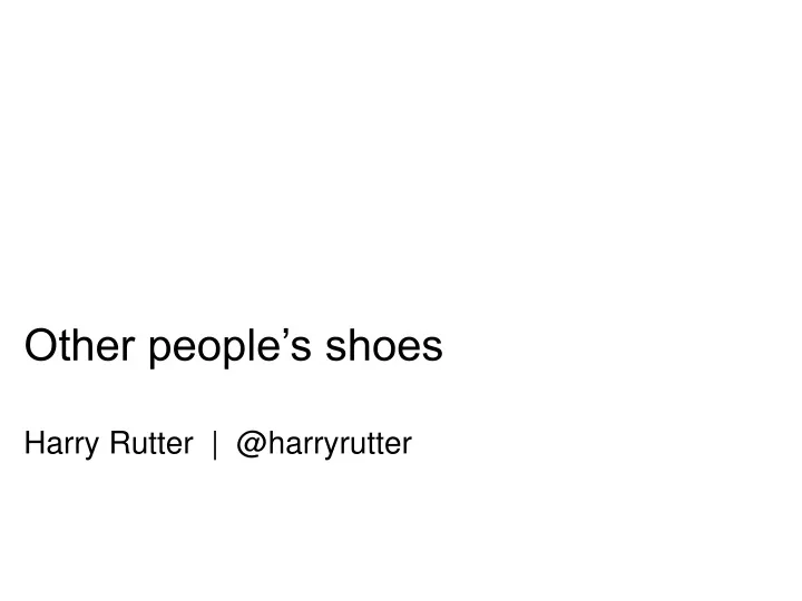 other people s shoes