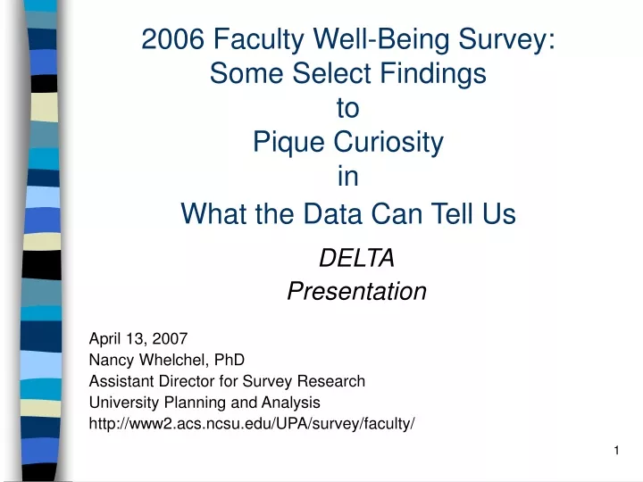 2006 faculty well being survey some select findings to pique curiosity in what the data can tell us