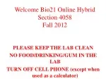 PLEASE KEEP THE LAB CLEAN  NO FOOD/DRINKING/GUM IN THE LAB - slide 1