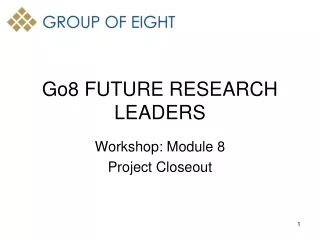 Go8 FUTURE RESEARCH LEADERS