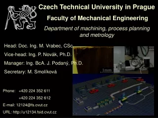 Czech Technical University in Prague Faculty of Mechanical Engineering