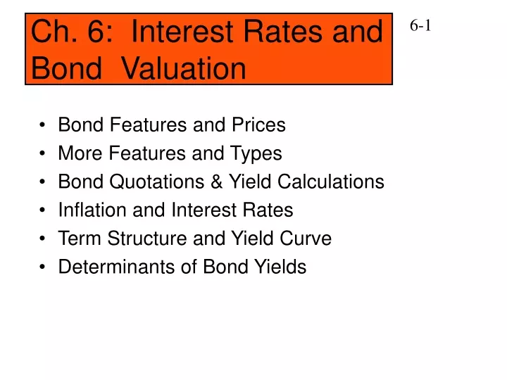 ch 6 interest rates and bond valuation