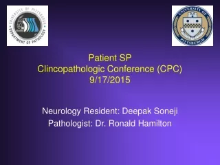 Patient SP Clincopathologic Conference (CPC) 9/17/2015