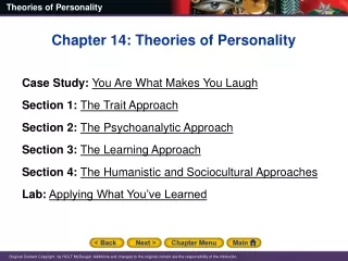 Chapter 14: Theories of Personality Case Study: You Are What Makes You Laugh