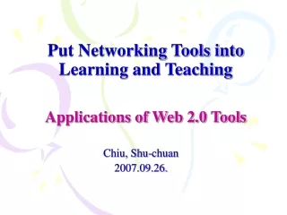 Put Networking Tools into Learning and Teaching