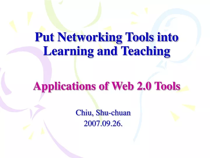 put networking tools into learning and teaching
