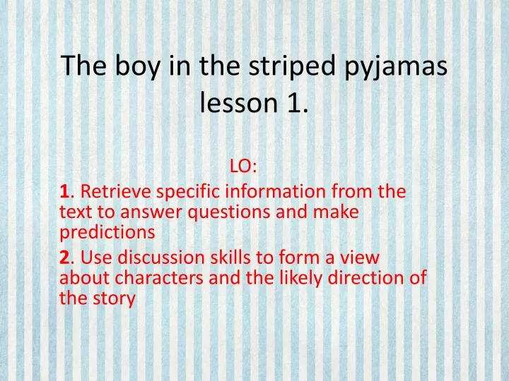 the boy in the striped pyjamas lesson 1