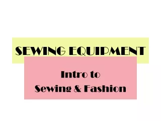 SEWING EQUIPMENT