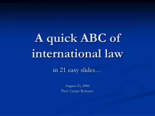A quick ABC of international law