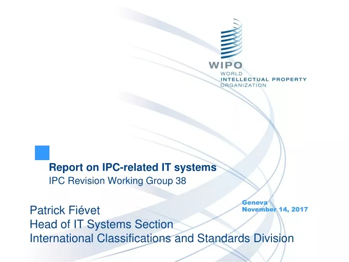 report on ipc related it systems ipc revision working group 38