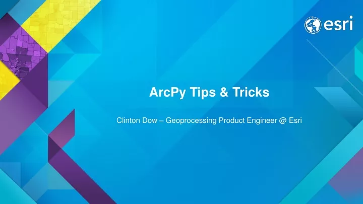 arcpy tips tricks