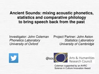 Ancient Sounds: mixing acoustic phonetics, statistics and comparative philology