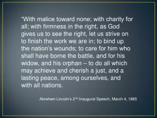 Abraham Lincoln’s 2 nd  Inaugural Speech, March 4, 1865