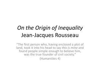 On the Origin of Inequality Jean-Jacques Rousseau