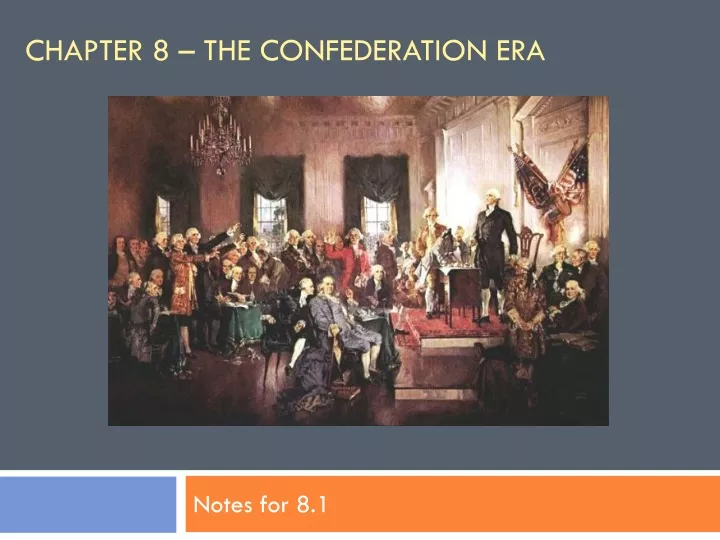 chapter 8 the confederation era