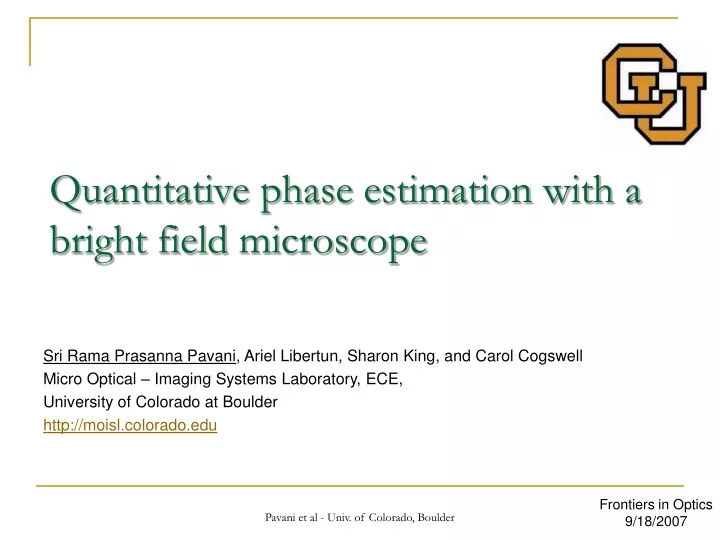 quantitative phase estimation with a bright field