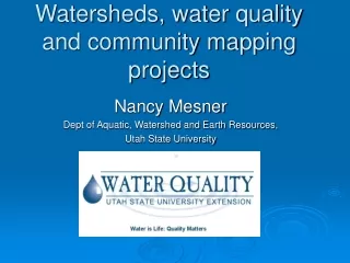 Watersheds, water quality and community mapping projects
