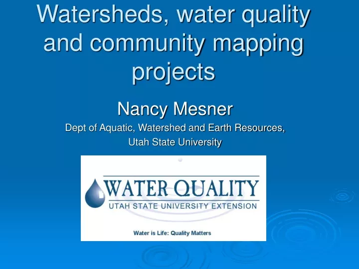 watersheds water quality and community mapping projects