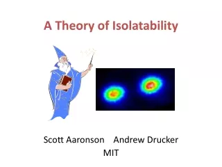 A Theory of Isolatability
