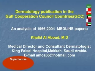 An analysis of 1966-2004  MEDLINE papers: Khalid Al Aboud, M.D