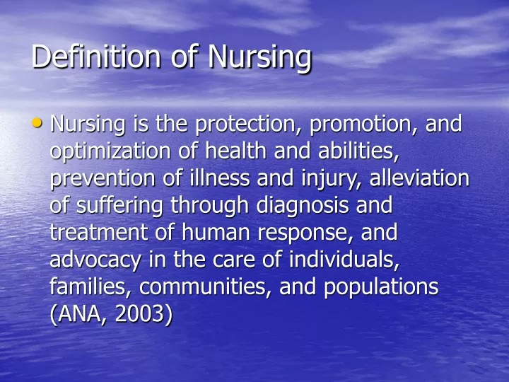 definition of nursing