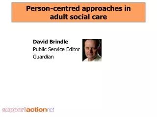 Person-centred approaches in  adult social care