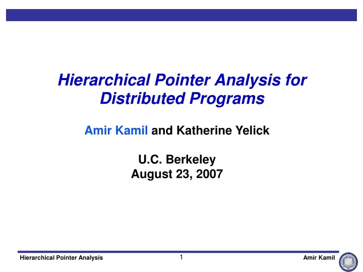 hierarchical pointer analysis for distributed programs