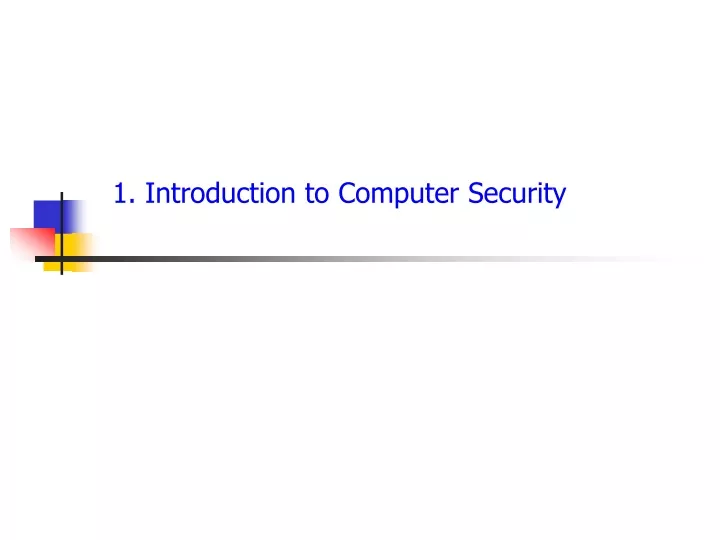 1 introduction to computer security