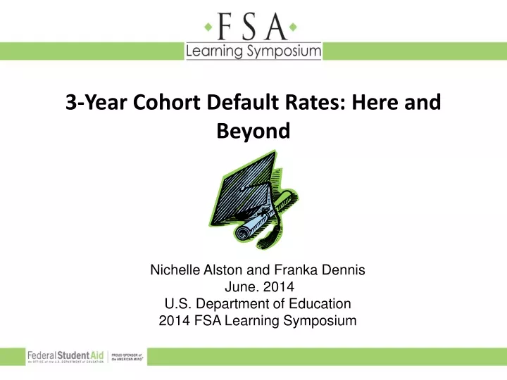 3 year cohort default rates here and beyond