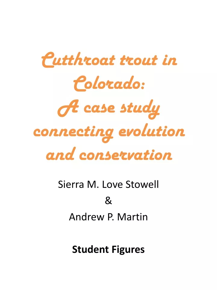 cutthroat trout in colorado a case study connecting evolution and conservation